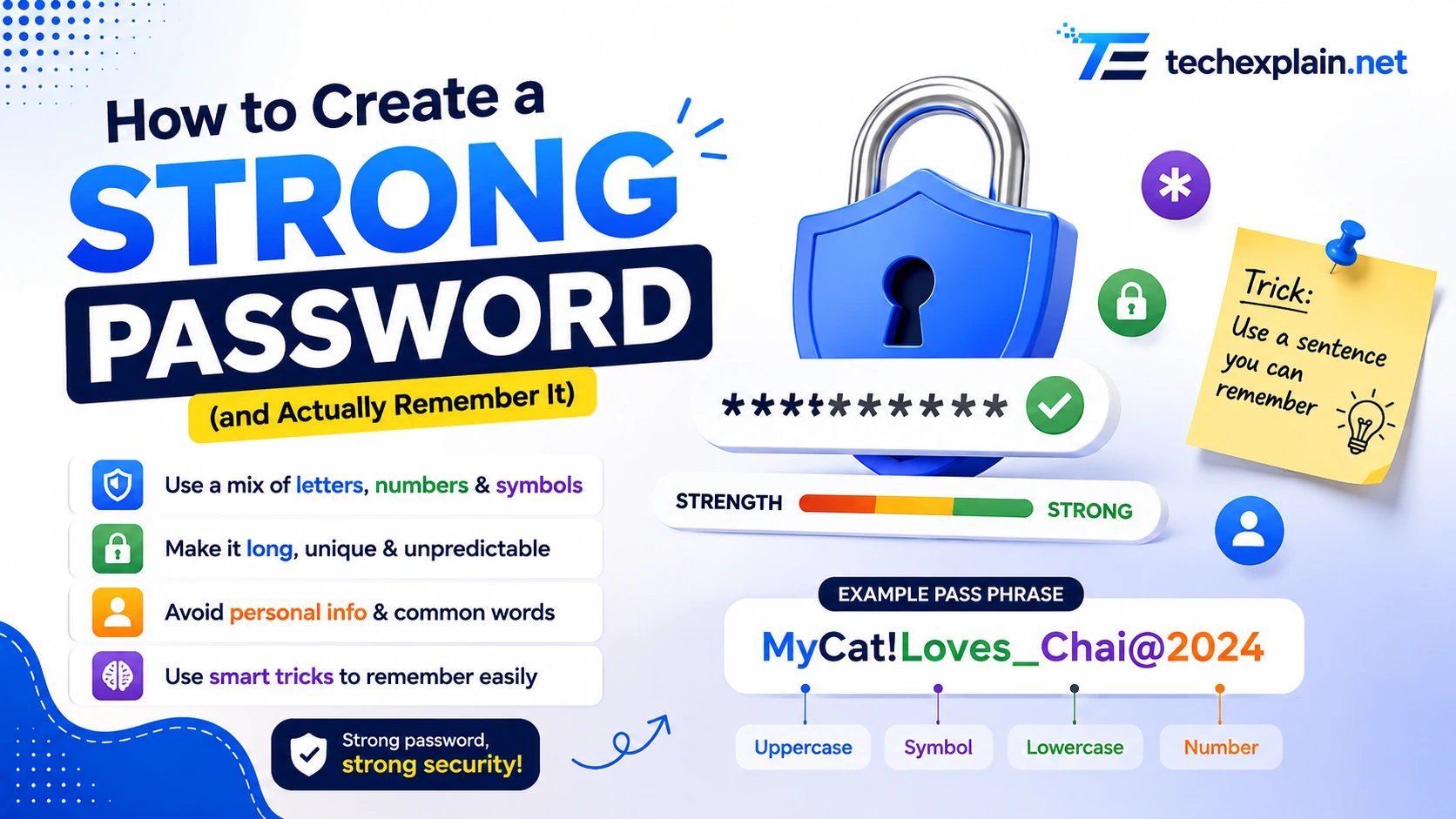How to Create a Strong Password (and Actually Remember It)